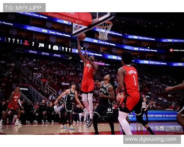 NBA篮网对火箭精彩直播回放及赛后分析全方位解读